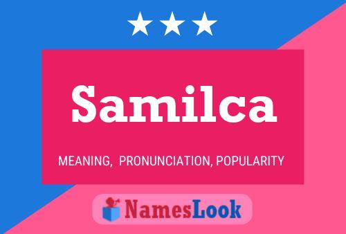 Samilca Name Poster