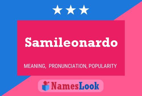 Samileonardo Name Poster