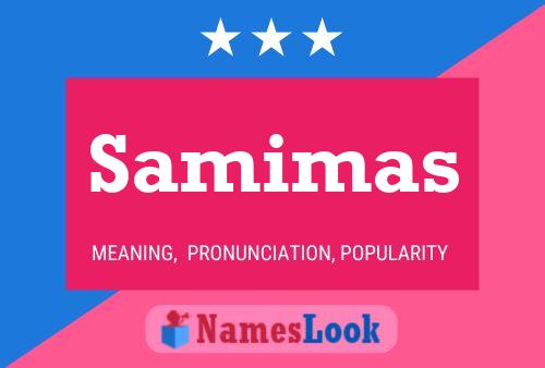 Samimas Name Poster