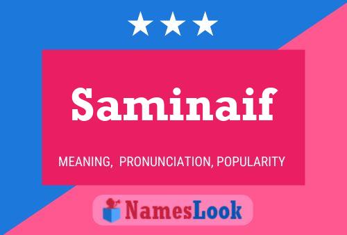 Saminaif Name Poster