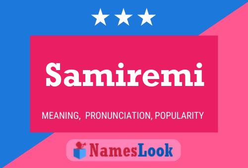 Samiremi Name Poster