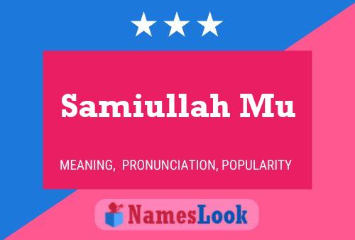 Samiullah Mu Name Poster