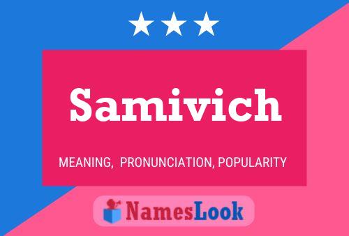 Samivich Name Poster