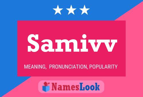 Samivv Name Poster