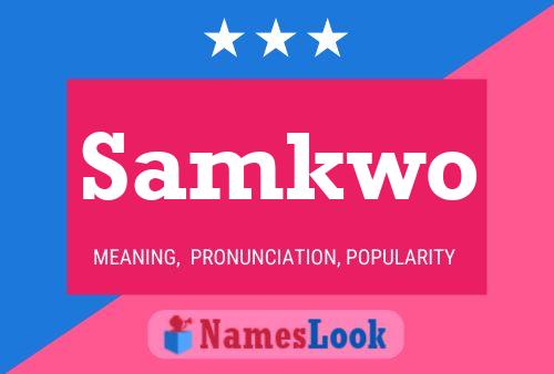 Samkwo Name Poster