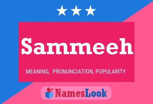 Sammeeh Name Poster