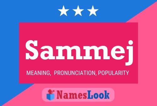 Sammej Name Poster