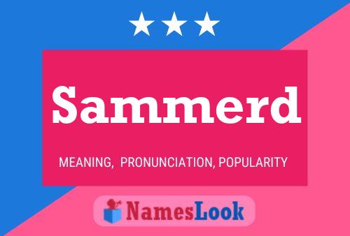 Sammerd Name Poster