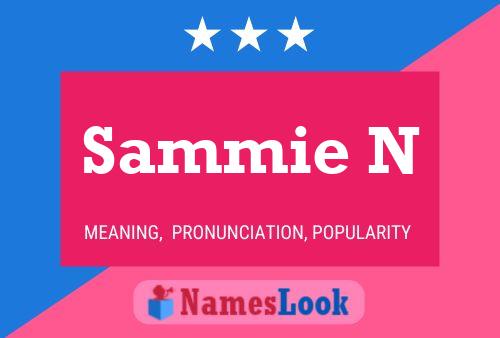 Sammie N Name Poster