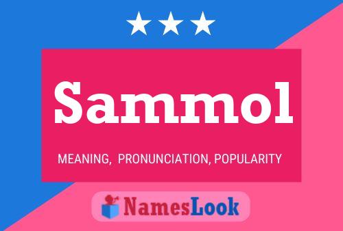 Sammol Name Poster