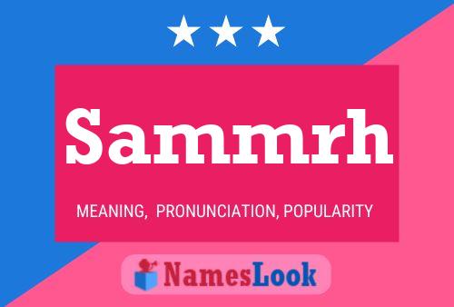 Sammrh Name Poster