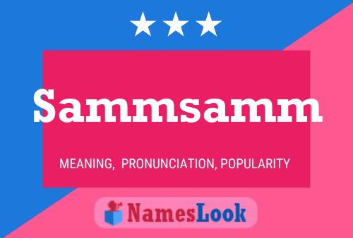 Sammsamm Name Poster