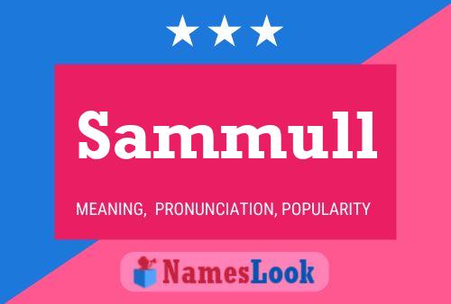 Sammull Name Poster