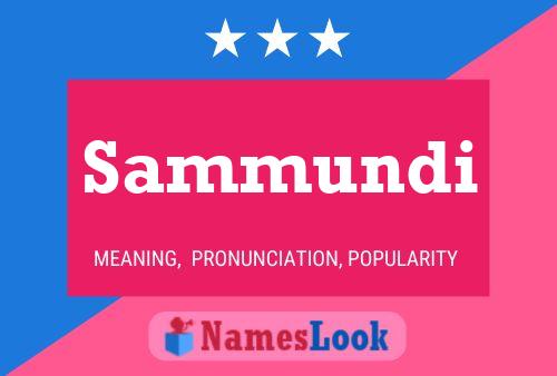 Sammundi Name Poster