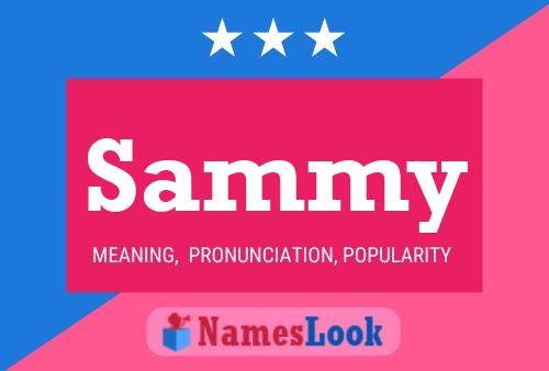 Sammy Name Poster