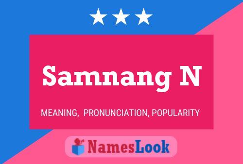 Samnang N Name Poster