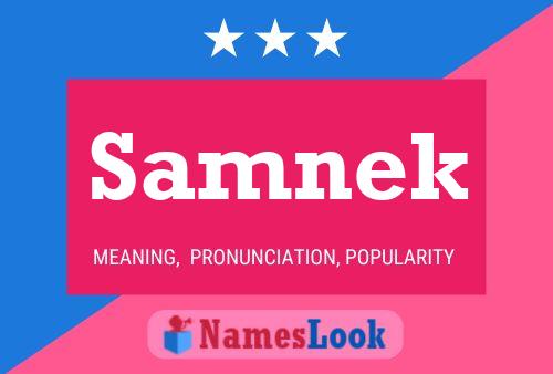 Samnek Name Poster