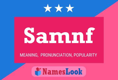 Samnf Name Poster