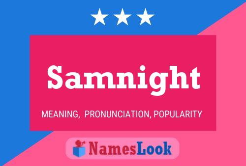 Samnight Name Poster