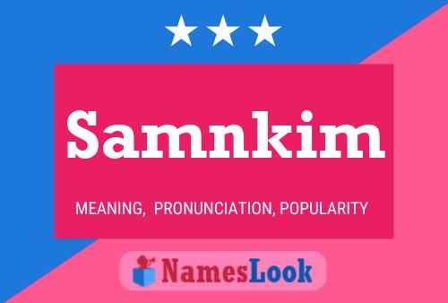 Samnkim Name Poster