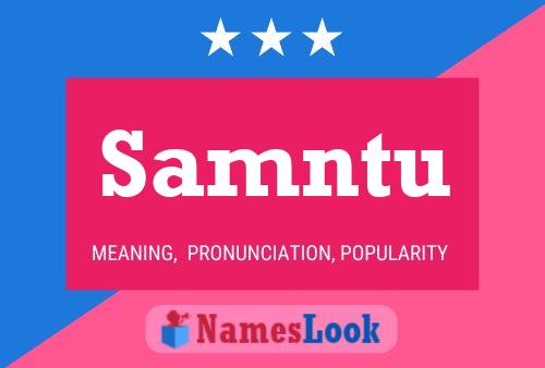 Samntu Name Poster