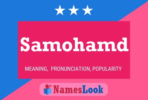 Samohamd Name Poster