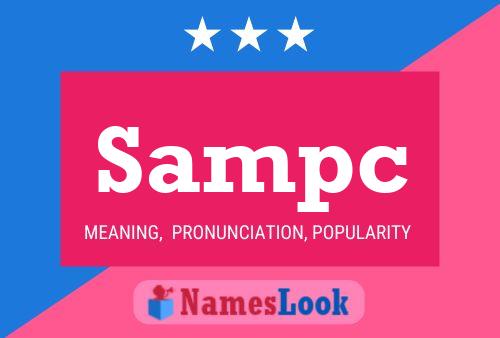 Sampc Name Poster