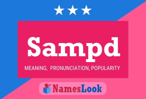 Sampd Name Poster