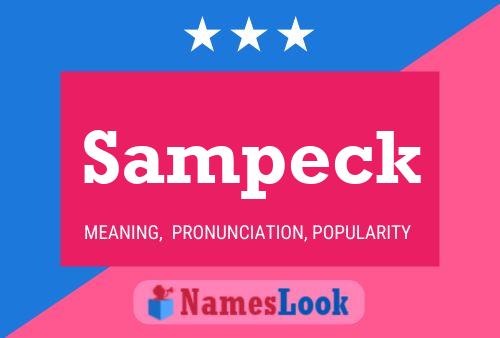 Sampeck Name Poster