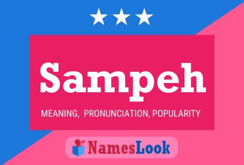 Sampeh Name Poster