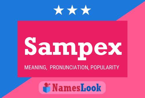 Sampex Name Poster