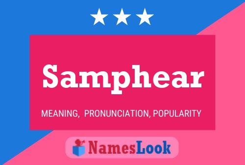 Samphear Name Poster