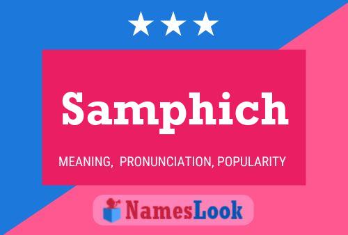 Samphich Name Poster