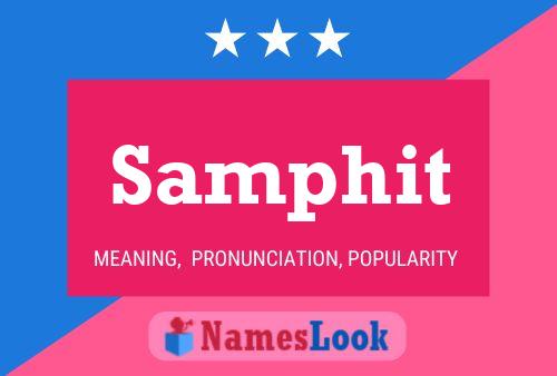 Samphit Name Poster