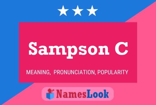 Sampson C Name Poster