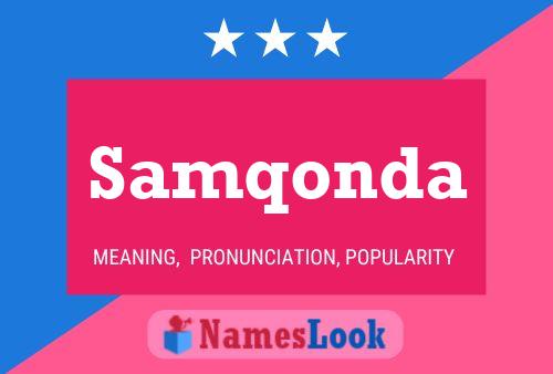 Samqonda Name Poster