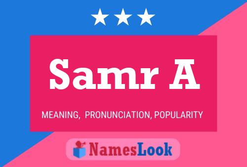 Samr A Name Poster