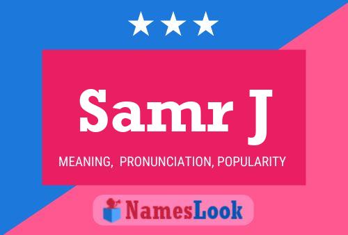 Samr J Name Poster