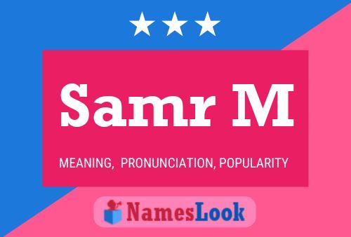 Samr M Name Poster