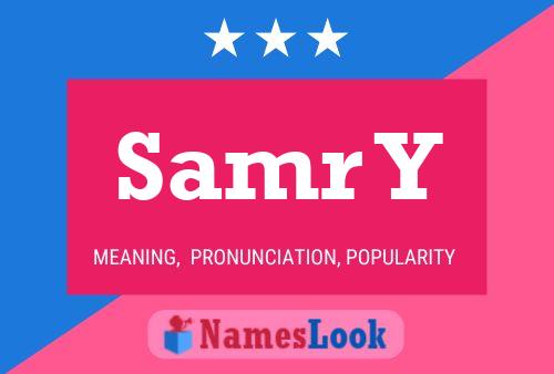 Samr Y Name Poster