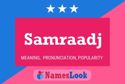 Samraadj Name Poster