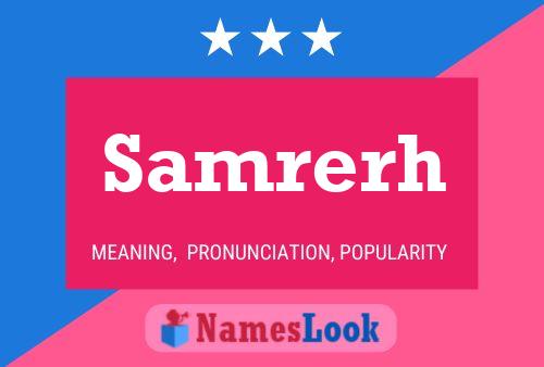 Samrerh Name Poster