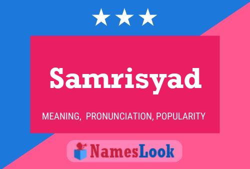 Samrisyad Name Poster