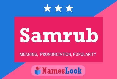 Samrub Name Poster