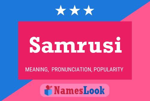 Samrusi Name Poster