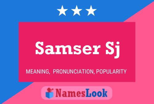 Samser Sj Name Poster