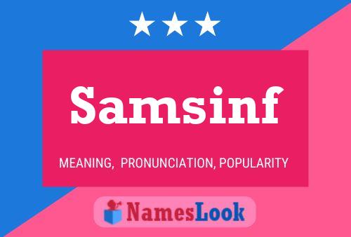 Samsinf Name Poster