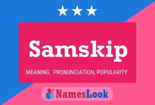 Samskip Name Poster