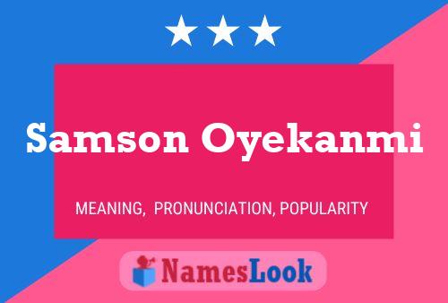 Samson Oyekanmi Name Poster