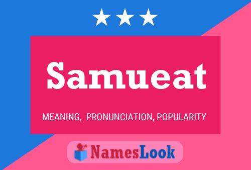 Samueat Name Poster